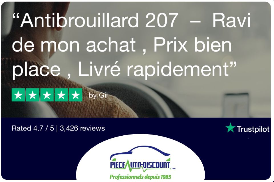 Antibrouillard 207 > Ravi de mon achat, Prix bien place, Livré rapidement